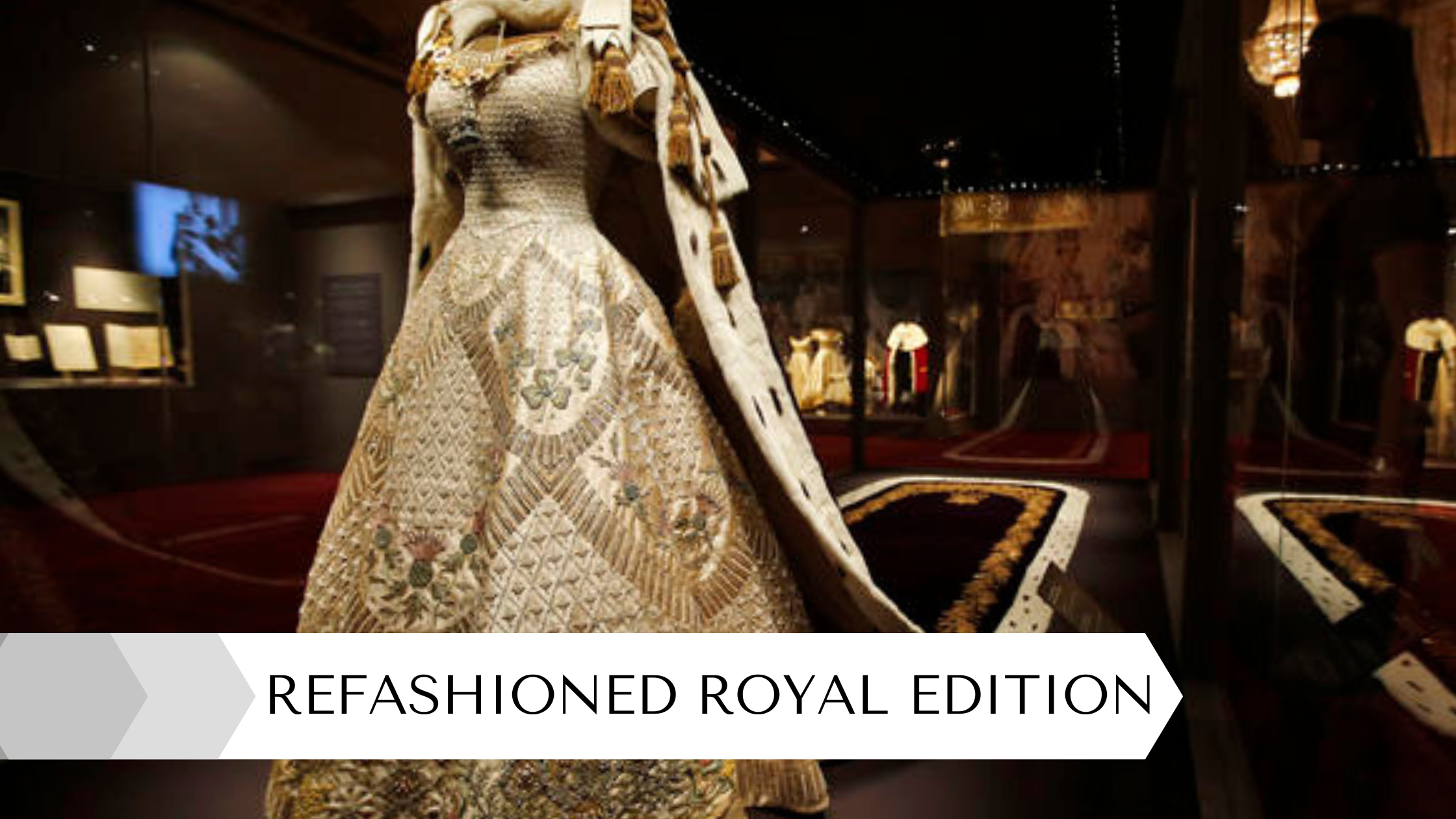 Royal Repeats: Repurposed Looks from the Royal Wardrobe REFASH Royal Repeats: Repurposed Looks from the Royal Wardrobe REFASH
