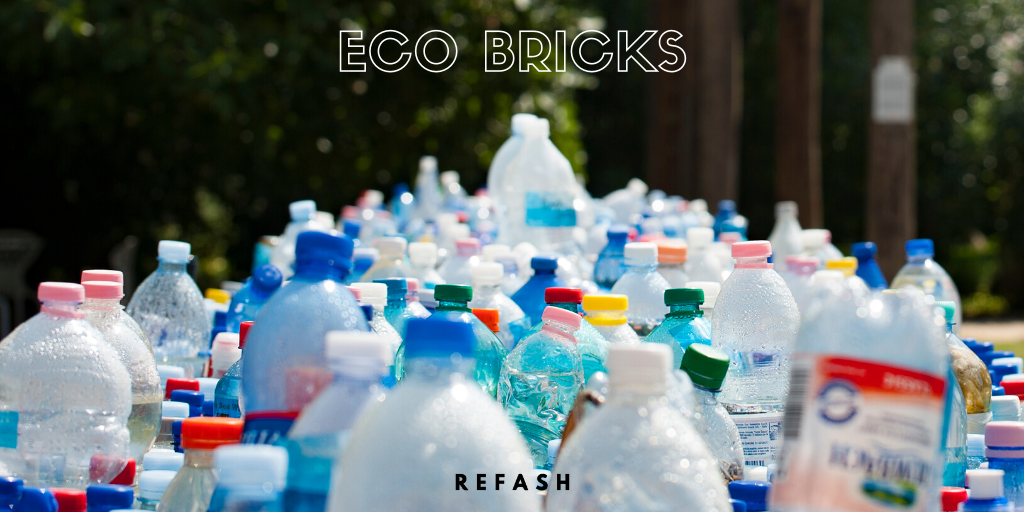 Eco Bricks - A revolutionary way of upcycling everyday plastics