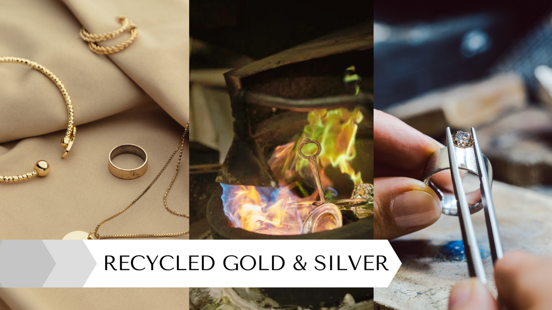 Recycled Gold & Silver Jewellery: The Beauty of Reusing Precious Metals