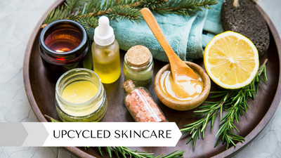 Upcycled Beauty: Transforming Waste Into Skincare
