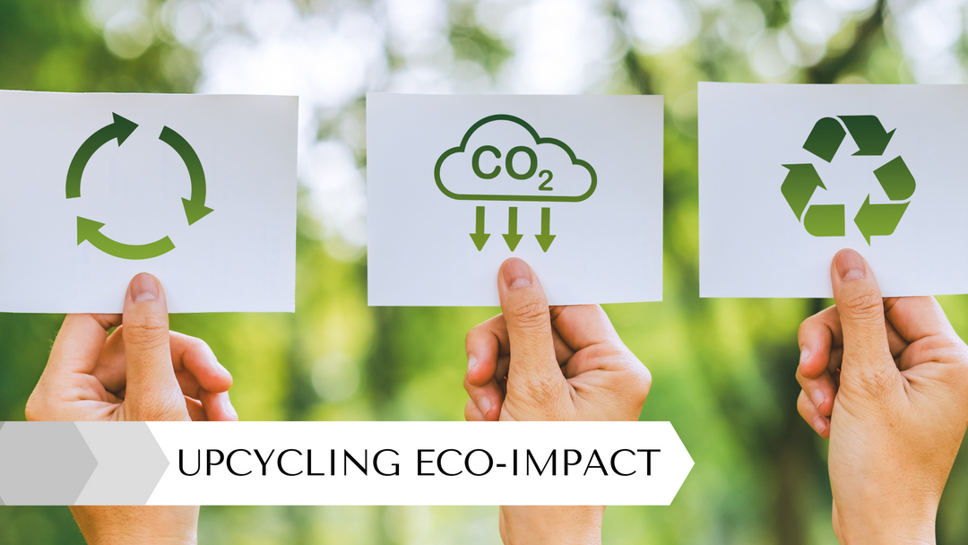 The Environmental Impact of Upcycling